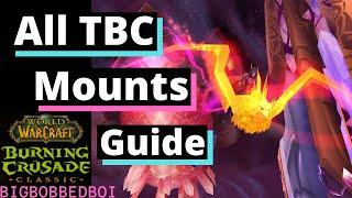 All the Mounts in the Burning Crusade and How to Get Them  WoW TBC Classic Tutorial