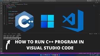 How to Run C++ in Visual Studio Code on Windows 11 2022 Best Code Editor