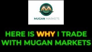 Here Is Why I Trade With Mugan Markets & My Trading Account With Them