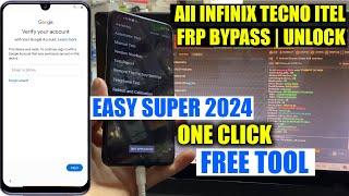 All INFINIX  TECNO  ITEL FRP Bypass 2024 Google Account Remove