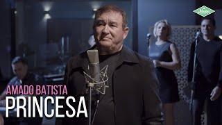 Amado Batista - Princesa Amado Batista 44 Anos