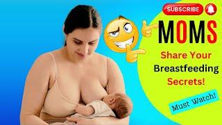 Breastfeeding The Good The Bad The Amazing   Breastfeeding tips and tricks