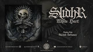 Slidhr - White Hart Full album