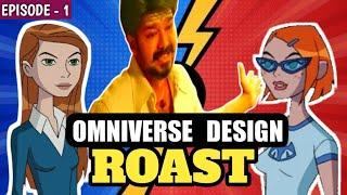 Ben10 Omniverse redesign roast  Steady boy heroes