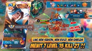 LING BUILD BARU AUTO SAVAGE KILL 27 LEVEL 15 MENIT 7 ? NERF GANGARUH  ️‍ - MLBB