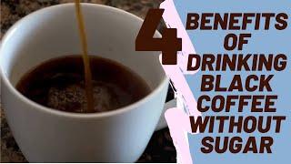 4 Manfaat Minum Kopi Hitam Tanpa Gula