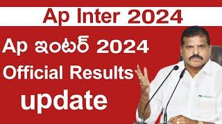 ap inter results 2024 latest update  ap inter 1st & 2nd year results released date 2024