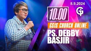 Ibadah Online GSJS 3 - Ps. Debby Basjir - Pk.10.00 8 Sept 2024