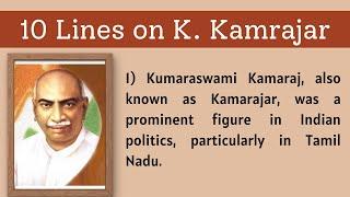 10 Lines on Kamrajar  10 Lines essay on K. Kamrajar in English  short essay on Kamrajar Biography