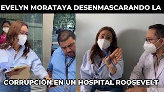 SALE A LA LUZ TREMENDO ROBO MILLONARIO EN EL HOSPITAL ROOSEVELT EVELYN MORATAYA  GUATEMALA