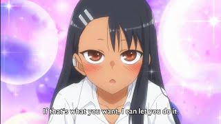 Nagatoro - If Thats What You Want I Can Let You Do It  Dont Toy With Me Miss Nagazoro