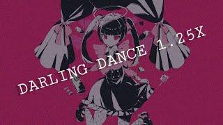 Darling dance 1.25x 94% 191bpm