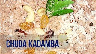 CHUDA KADAMBA  CHUDA GHASA  Famous recipe of Puri  In Odia