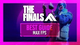 BEST Optimization Guide  The Finals Season 2  Max FPS  Best Settings