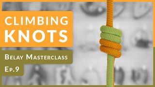 Climbing Knots & Techniques How to Remember Them  Ep.9