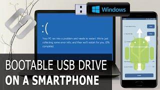 How to Create a Bootable USB Drive for Windows on an Android Smartphone️️