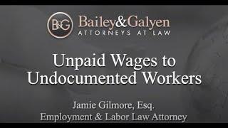 Unpaid Wages to Undocumented Workers