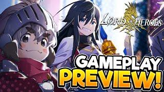 LORD OF HEROES  Gameplay Preview  THIS GAME IS IMPRESSIVE