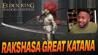 Elden Ring • Rakshasa Great Katana  Best Dex Scaling Katana - Rivers Of Blood 2.0