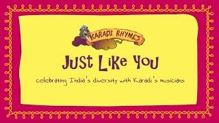 Just Like You  Karadi Rhymes  Indian rhymes for Indian kids