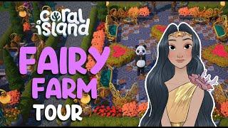 Coral Island Fairy Farm Tour