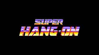 Super Hang-On - Outride A Crisis Stereo Remaster