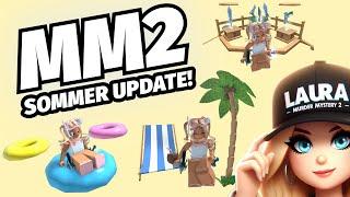 Das neue MM2 Sommer Update ist da  