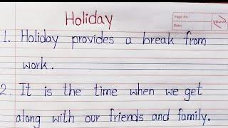 10 Best lines essay on Holiday  Paragraph on Holiday  Summer Holiday essay for children 