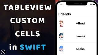 Swift UITableView with Custom Cells  Tutorial