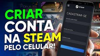 Como CRIAR uma CONTA na STEAM pelo CELULAR 2024