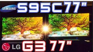 G3 VS S95C 77 TV CHAMP? A95L IS ON THE WAY