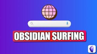 Obsidian Surfing Surf the Web Within Obsidian