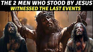 Untold Stories Witnessing Jesus on the Cross - The Two Men Executed Alongside Him