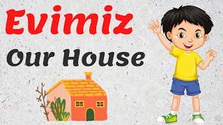 Evimiz Our House  Short Turkish Story  ANIMATED