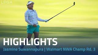 Jasmine Suwannapura Highlights  2024 Walmart NW Arkansas Championship presented by P&G Rd. 3