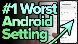 8 Android Settings You Need To Turn Off Now 2023
