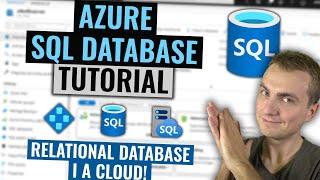 Azure SQL Database Tutorial  Relational databases in Azure