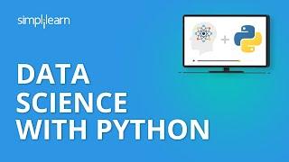 Data Science With Python  Python for Data Science  Python Data Science Tutorial  Simplilearn