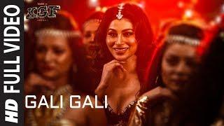 Gali Gali Full Video Song  KGF  Neha Kakkar  Mouni Roy  Tanishk Bagchi  Rashmi Virag T-SERIES