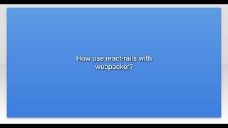 How use react-rails with webpacker?