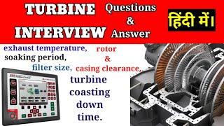 Turbine Interview Questions And Answers  In HindiTurbine Operator Interview Questions