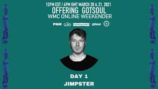Jimpster   Offering Gotsoul WMC Weekender 2 DAY 1