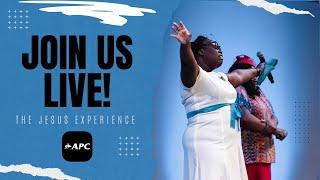 Experience Jesus With APC  Sun. July 14th PM Service LIVE