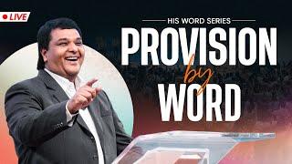 PROVISION BY WORD  Bethel AG Church  Rev. Johnson V  14th July 2024 @ 800 am IST