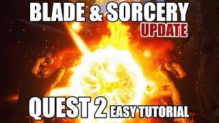 Blade and Sorcery U11 Update on Quest 2 - Easy Tutorial #shorts