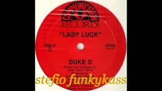 DUKE D - Lady luck