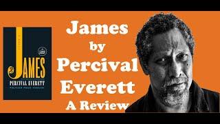 James by Percival Everett A Review