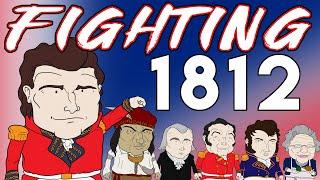 Fighting Americas Dumbest War  War of 1812 Part 2  Animated History