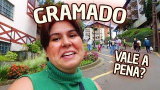 GRAMADO VALE A PENA?