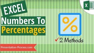 Quickly convert Numbers to Percentages in Excel